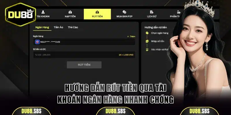 Hướng dẫn rút tiền qua tài khoản ngân hàng nhanh chóng